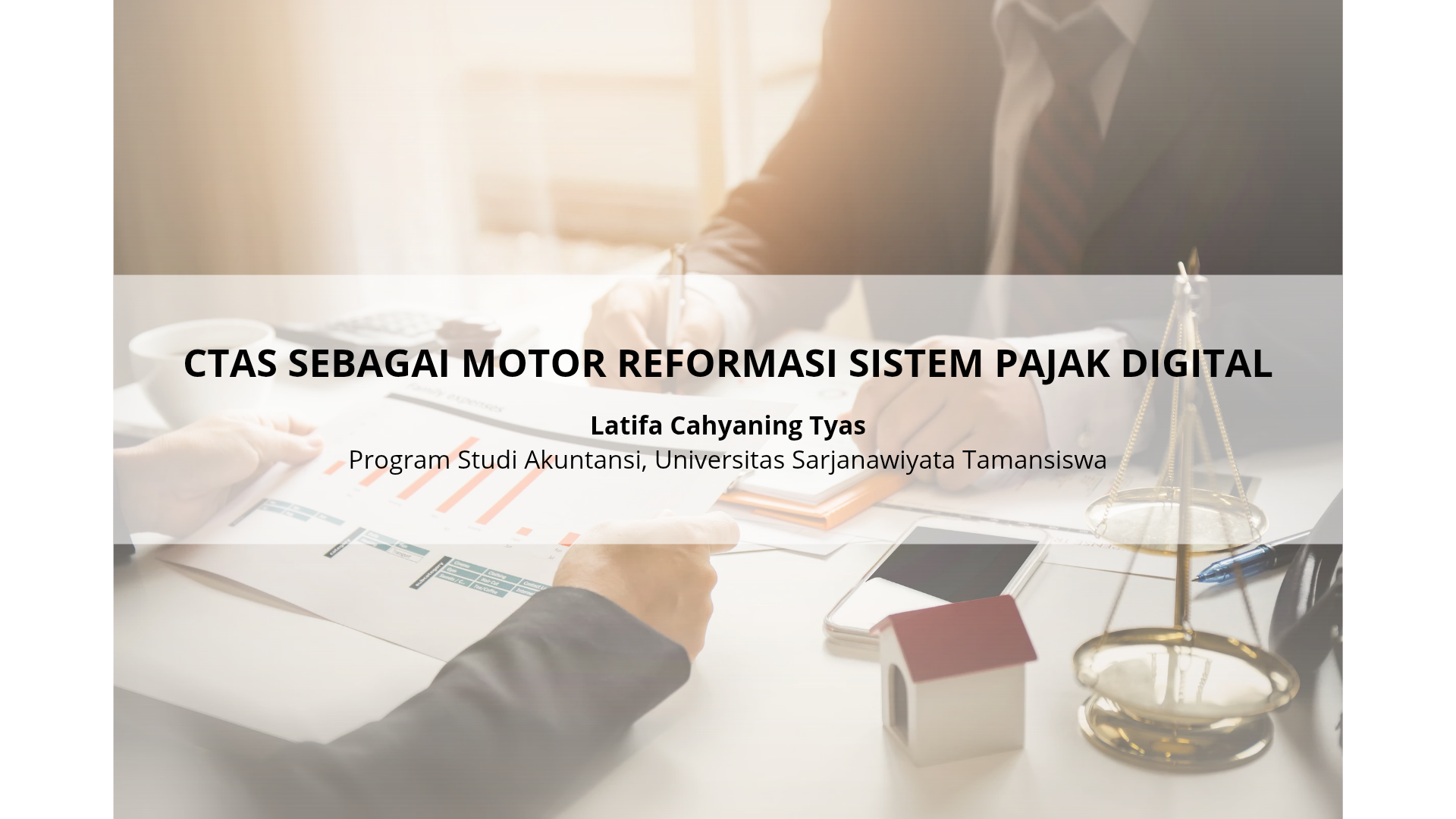 CTAS Sebagai Motor Reformasi Sistem Pajak Digital
